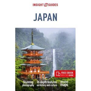 Insight Guides Japan: Travel Guide with eBook -- Insight Guides